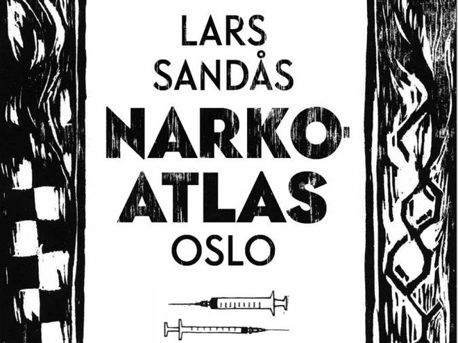 Narkoatlas Oslo, by Lars Sandås.